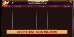 Lịch sử rút tiền SUNWIN